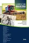 A Agricultura Brasileira Desempenho Desafios e Perspectivas / José Garcia Gasques; José R Vieira