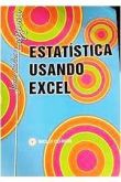 Estatística Usando Excel + Cd 2000 / Juan Carlos Lapponi