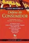 Código Brasileiro de Defesa do Consumidor Comentado pelos Autores - 9ªed / Ada Pellegrini Grinover
