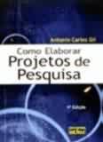 Como Elaborar Projetos de Pesquisa Antonio / Carlos Gil