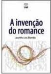 A Invenção do Romance / Jacyntho Lins Brandão