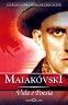 Maiakóvski: Vida e Poesia / Vladimir Maiakóvski